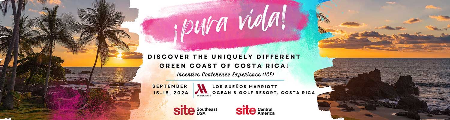 Pura Vida! Discover the uniquely different green coast of Coast Rica! Incentive Conference Experience (ICE). Steptember 15-18, 2024. Los Sueños Marriott Ocean & Golf Resort Costa Rica. SITE Southeast, SITE Central America