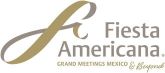 Fiesta Americana Grand Meetings Mexico & Beyond